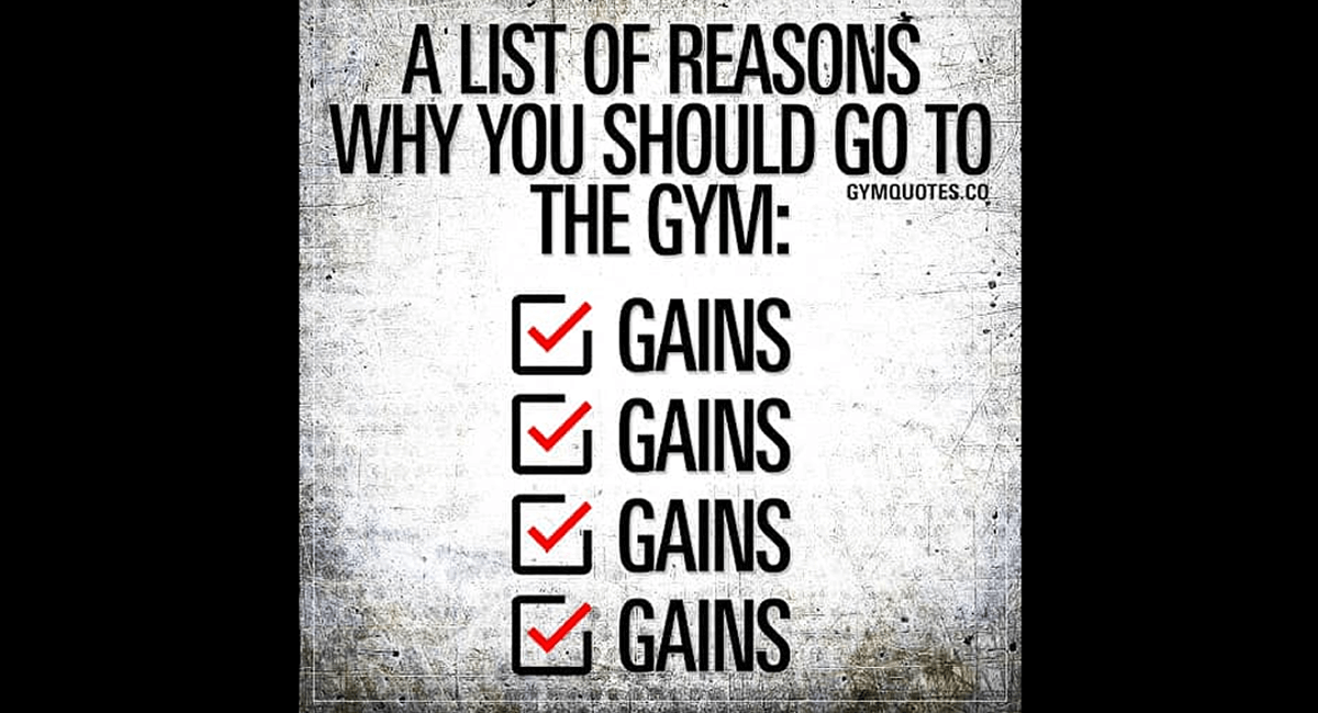 A list of reasons you should go to the gym.